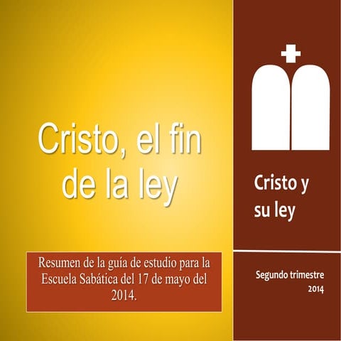 Cristo, el fin de la ley