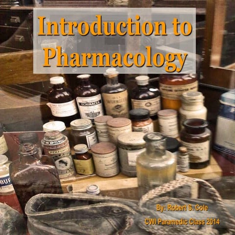 2014 AEMT Intro to pharmacology cole