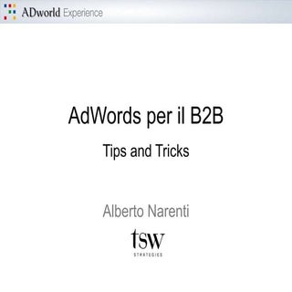 ADworld Experience - AdWords per il...
