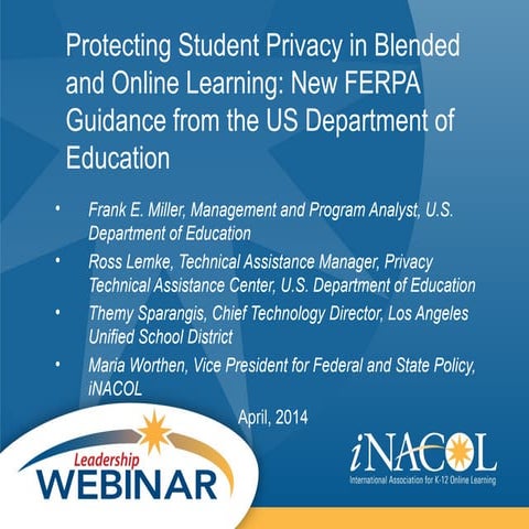 iNACOL Leadership Webinar "Protecting Student Privacy in Blended and Online L...