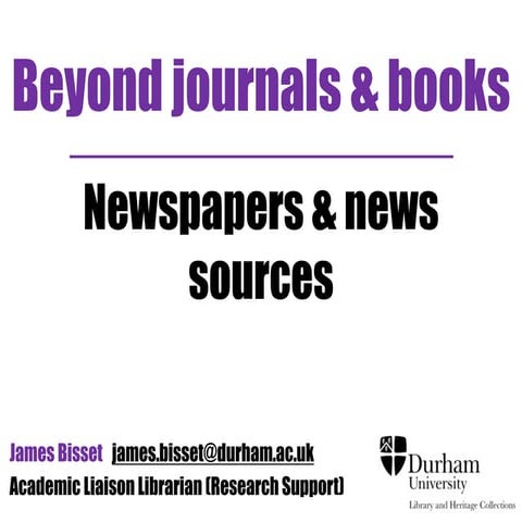 Beyond Journals and Books: Newspapers