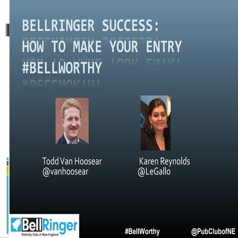 2014 Publicity Club of New England Bell Ringer Entry Tips