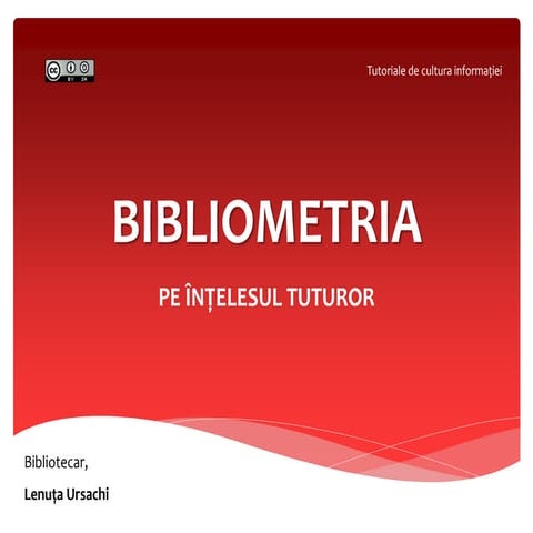 Bibliometria pe intelesul tuturor