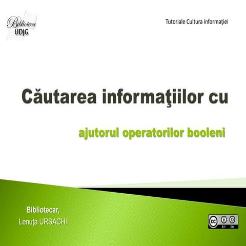 Cautarea informatiilor cu ajutorul operatorilor booleni