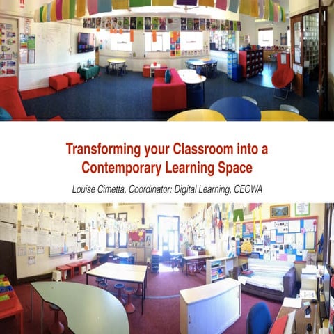 2014 CEOWA LEAD Conference: Transforming Your Classroom into a Contemporary L...
