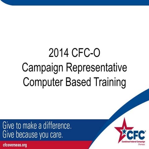 Campaign Representative Training Module