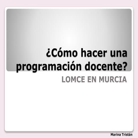 Cómo hacer una programación docente con la LOMCE