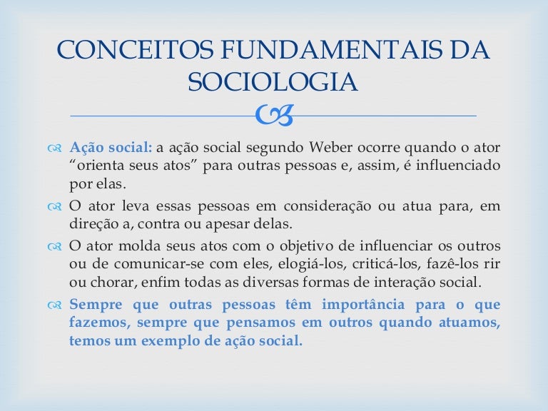 Dos Muitos Conceitos Válidos Sobre A Sociologia Podemos Dizer Que