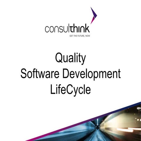 Quality Software Development LifeCycle