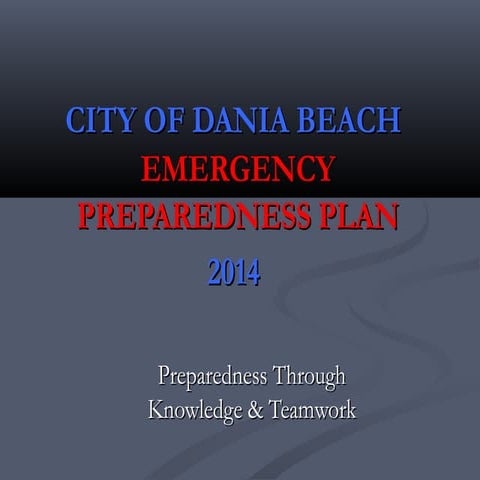 2014 Dania Beach Hurricane Preparedness Presentation