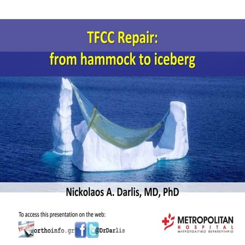  TFCC Repair in 2014: from hammoc to iceberg