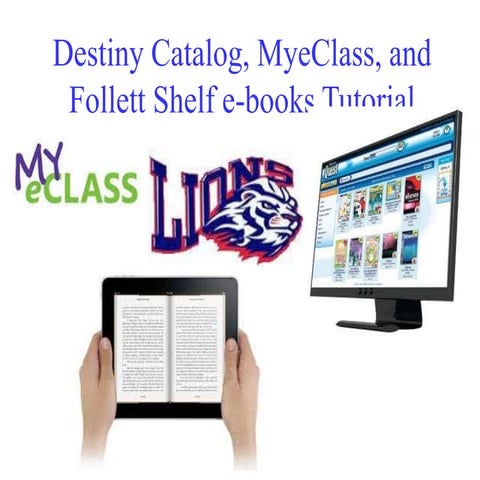 2014 Destiny and eBooks tutorial
