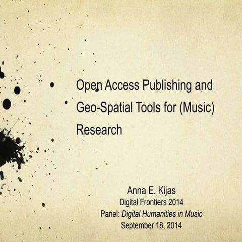 Open-Access Publishing and Geo-Spatial Tools for (Music) Research