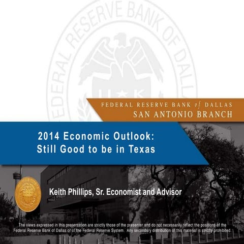 21st Annual Legal & Accounting Institute: 2014 Economic Outlook 