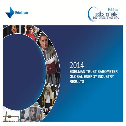 2014 Edelman Trust Barometer: Global Energy Findings
