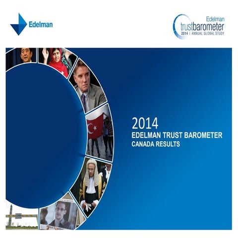 2014 Edelman Trust Barometer: Canadian Findings