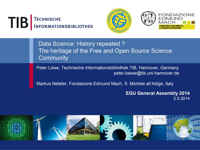 Data Science: History repeated? – The heritage of the Free and Open Source GI...
