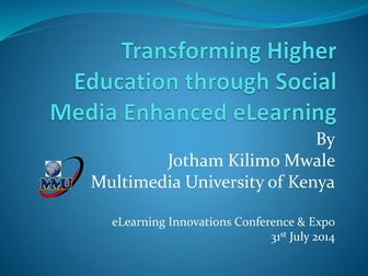 2014 e learning innovations conference mwale jotham mmu transforming he thru ...