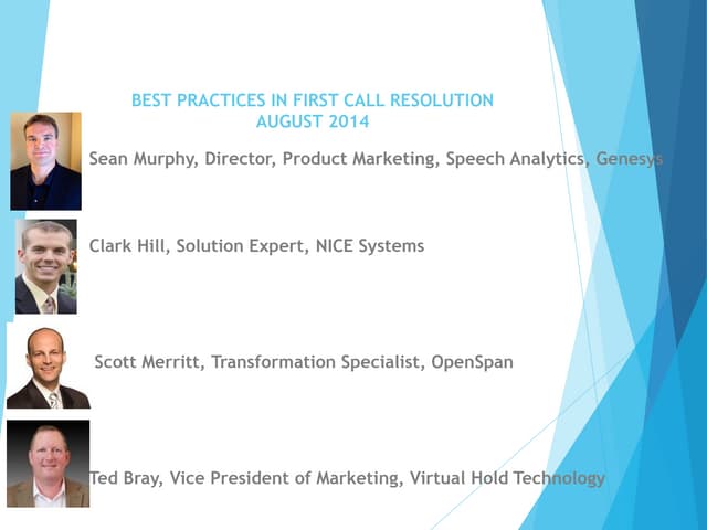 Roundtable:  Best Practices in First Call Resolution (FCR) 
