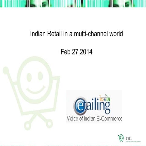 Indian Retail in a multi-channel world