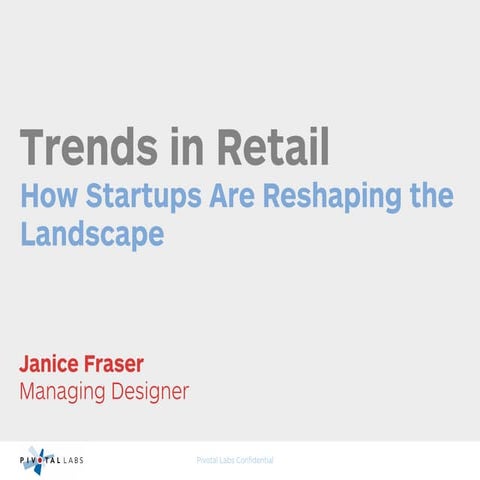 2014 Trends in Retail: How startups are disrupting the retail landscape