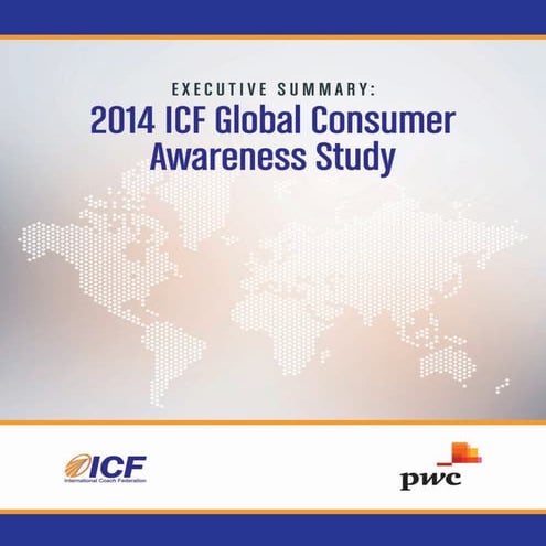 2014 ICF Global Consumer Awareness Study