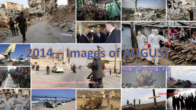 2014 -  Images of AUGUST- Aug 24 - Aug 31