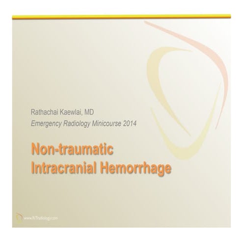 Imaging of Non-traumatic Intracranial Hemorrhage