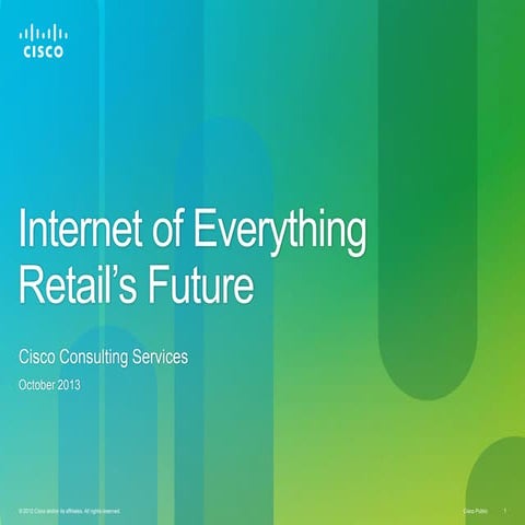 Internet of Everything: Retail’s Future