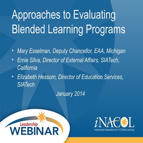 iNACOL Webinar: Blended Learning Program Evaluation