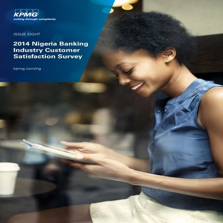 2014 KPMG Nigeria Banking Industry Customer Satisfaction Survey