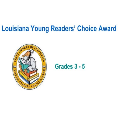 2014 Louisiana Reader's Choice Grades 3-5