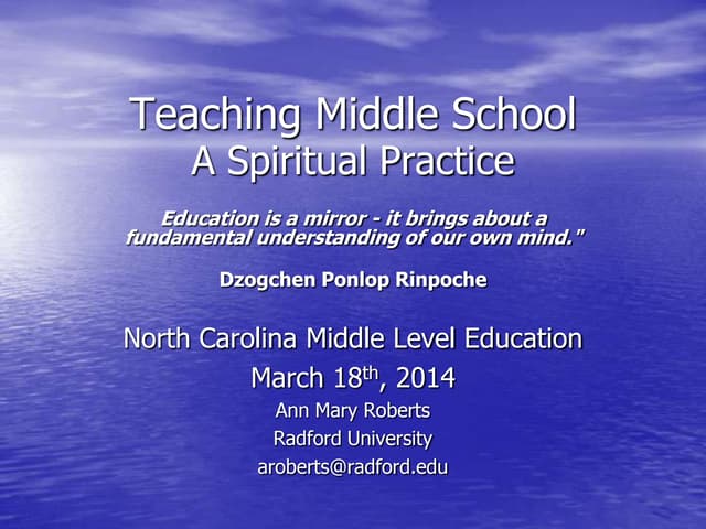 Teaching Middle School... A Spiritual Practice