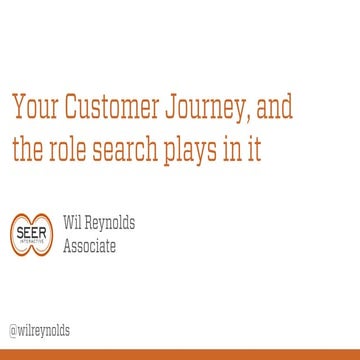 Understanding the customer journey, from a search perspective