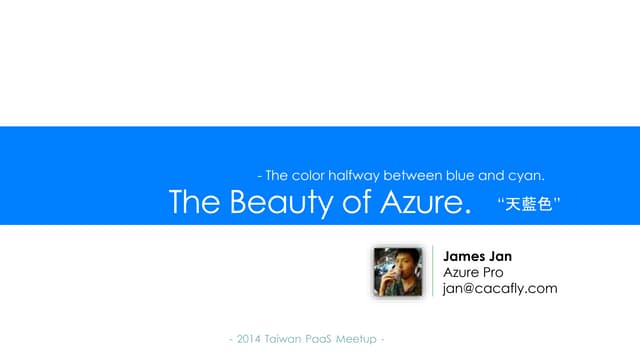 The beauty of Azure
