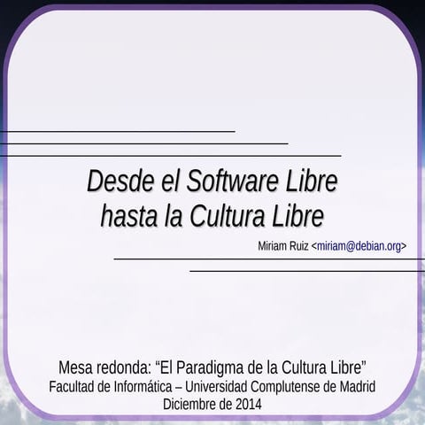 El Paradigma de la Cultura Libre (2014)