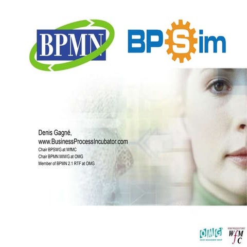 BPMN + BPSim PEX Week 2014