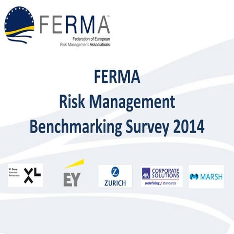 FERMA Risk Management Benchmarking Survey 2014