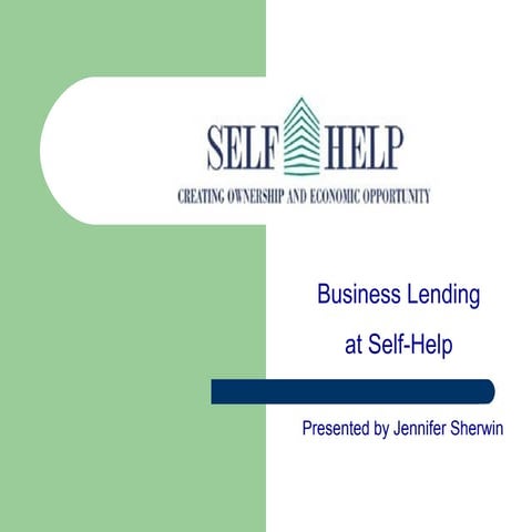 Business Lending at Self Help Credit Union 