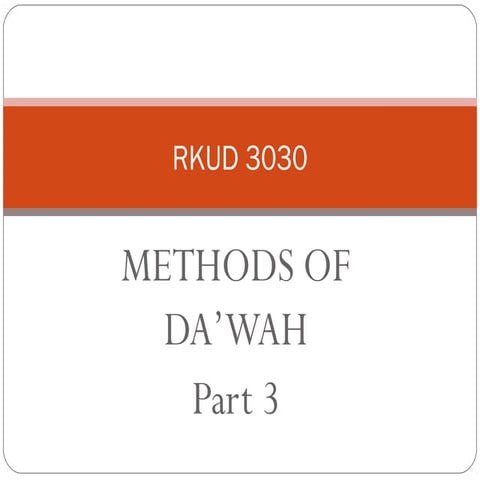 Methods Of Dakwah (3)