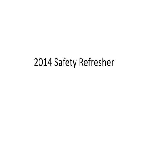 2014 safety refresher