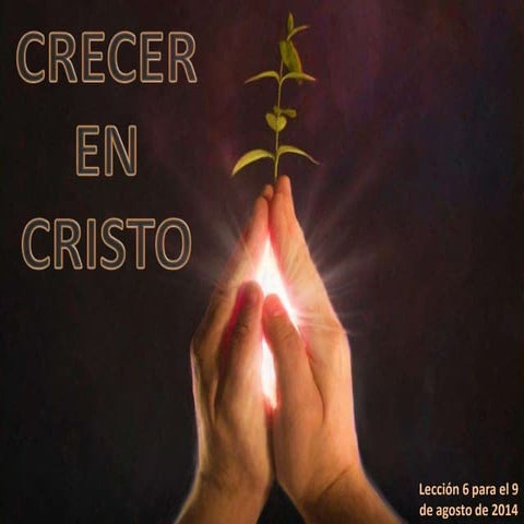 Crecimiento en Cristo