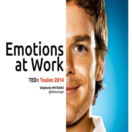 TEDx Toulon Emotions at Work