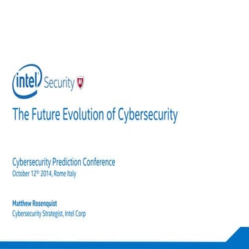 2014 the future evolution of cybersecurity