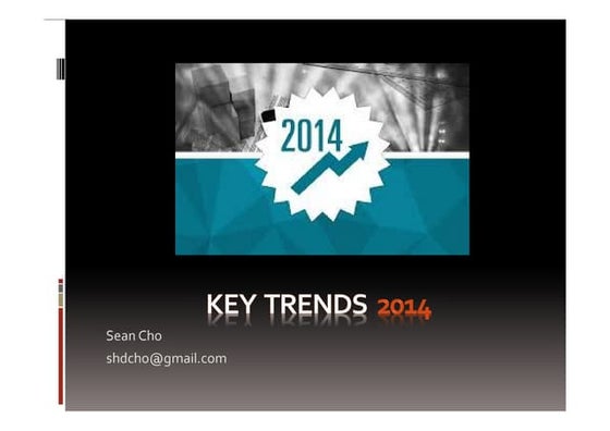 2014 Key trends