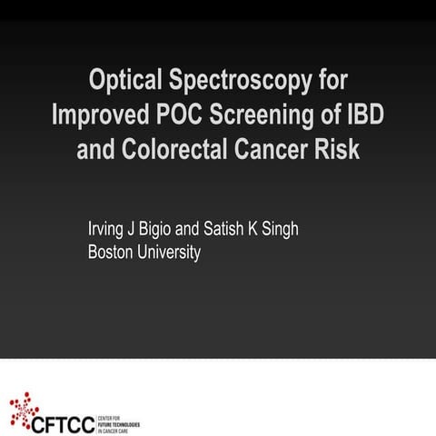 2014 CFTCC Annual Symposium: Optical Spectroscopy for Improved POC Screening ...