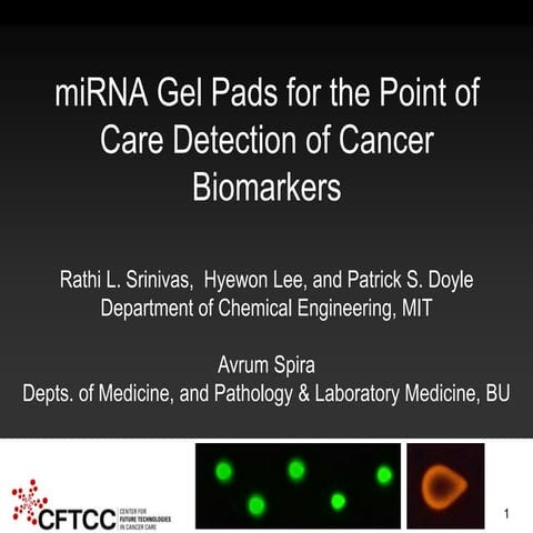 2014 CFTCC Annual Symposium: miRNA Gel Pads for Point of Care Detection of Ca...