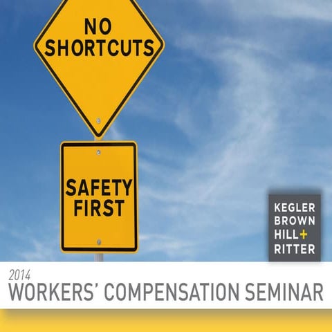 2014 Workers' Compensation Seminar