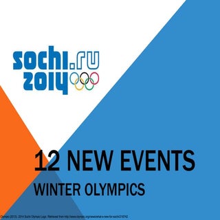 2014 Winter Olympics New Events