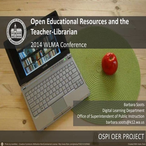 OER and Teacher Librarians_2014 WLMA